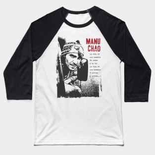 Manu Chao Baseball T-Shirt